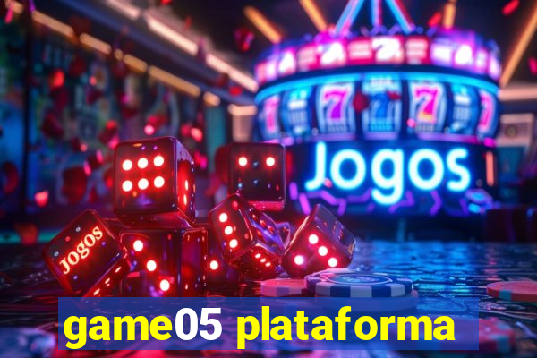 game05 plataforma